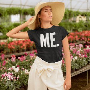 It’s All About Me Women's T-Shirt